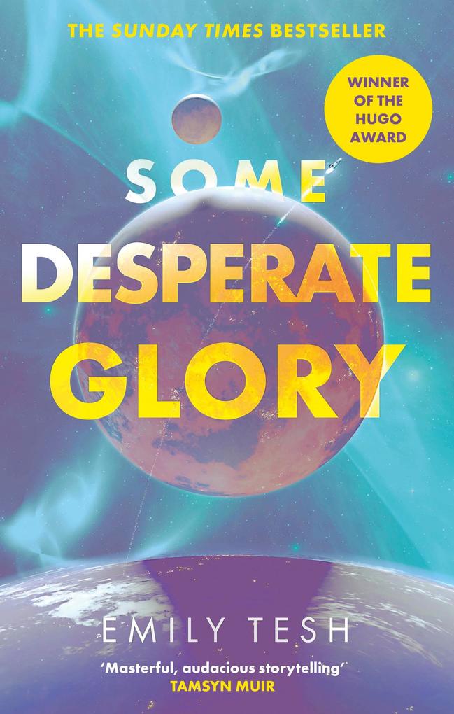 Produktbild: Some Desperate Glory | Emily Tesh