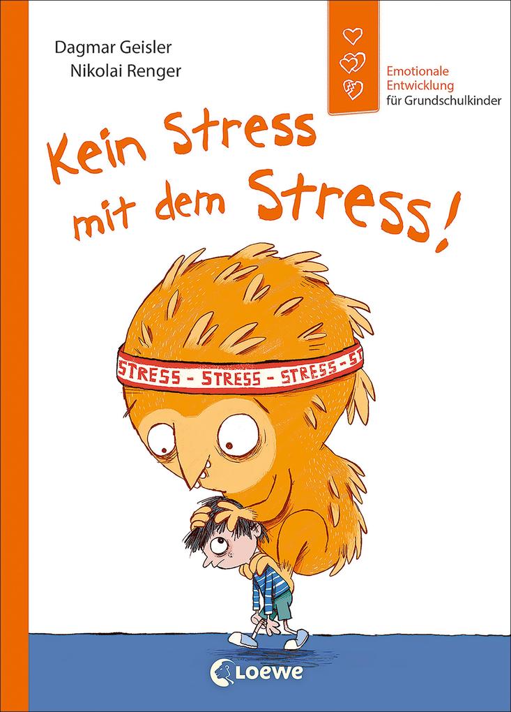 Produktbild: Kein Stress mit dem Stress! (Starke Kinder, glückliche Eltern) | Dagmar Geisler