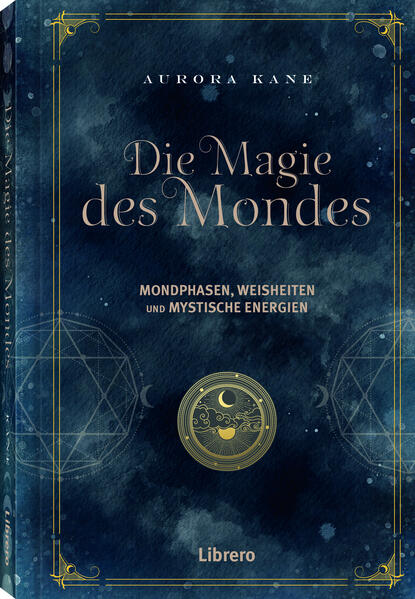 Produktbild: Die Magie des Mondes | Aurora Kane