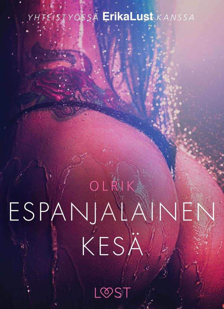 Produktbild: Espanjalainen kesä - eroottinen novelli | Olrik
