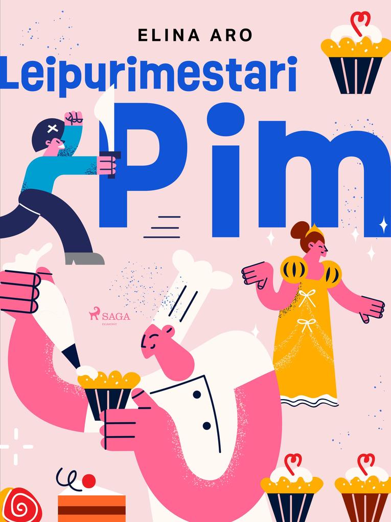 Produktbild: Leipurimestari Pim | Elina Aro
