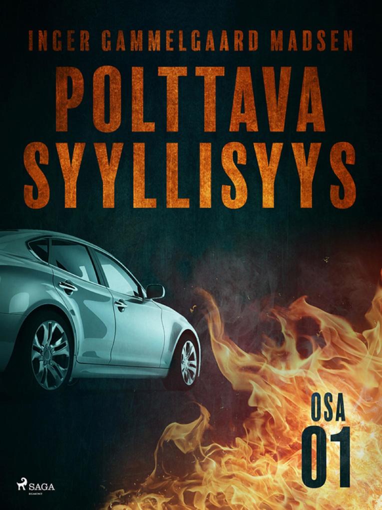 Produktbild: Polttava syyllisyys: Osa 1 | Inger Gammelgaard Madsen