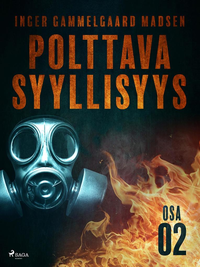 Produktbild: Polttava syyllisyys: Osa 2 | Inger Gammelgaard Madsen