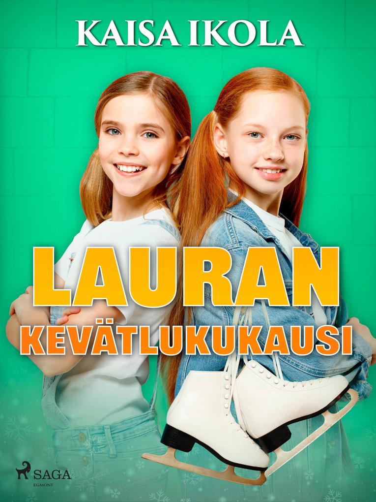 Produktbild: Lauran kevätlukukausi | Kaisa Ikola