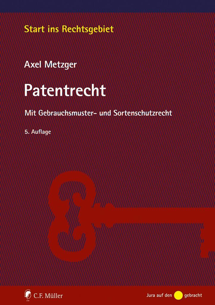 Produktbild: Patentrecht | Axel Metzger