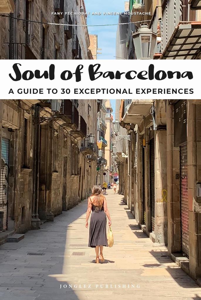 Produktbild: Soul of Barcelona | Fany Pechiodat, Vincent Moustache