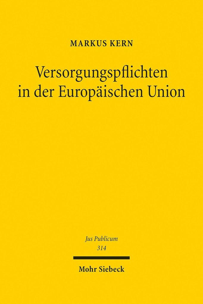 Produktbild: Versorgungspflichten in der Europäischen Union | Markus Kern