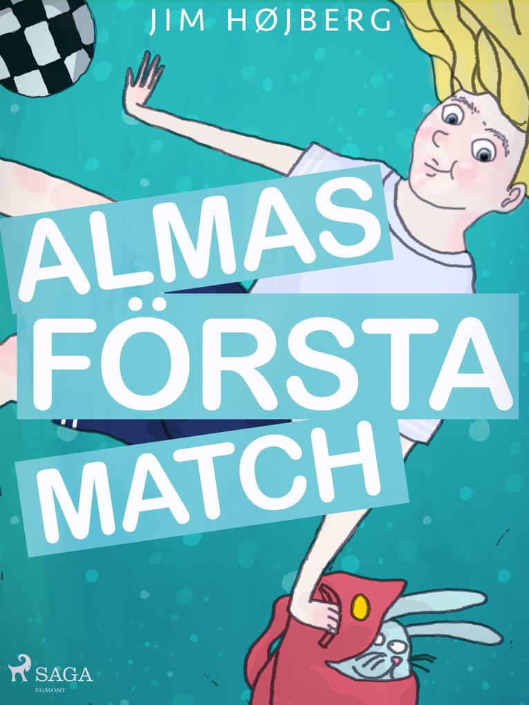 Produktbild: Alma 1 - Almas första match | Jim Højberg