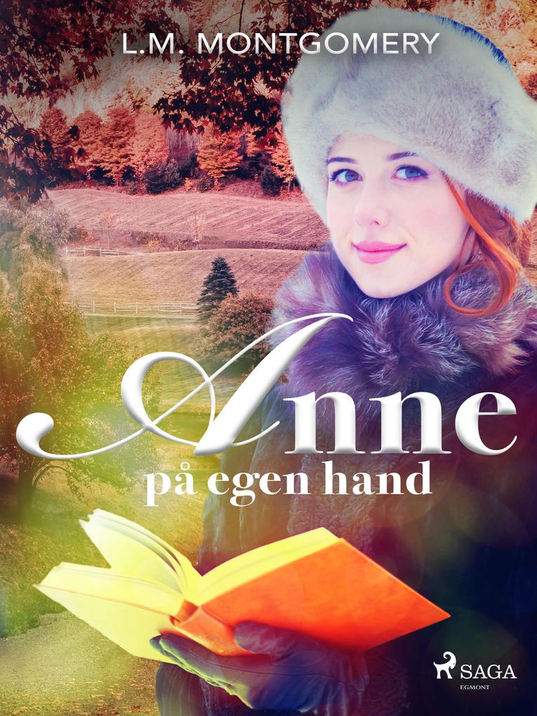 Produktbild: Anne på egen hand | L. M. Montgomery