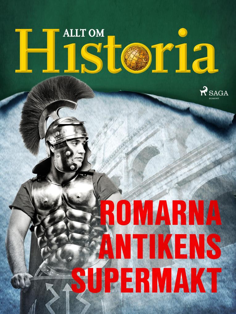 Produktbild: Romarna - Antikens supermakt | Allt om Historia