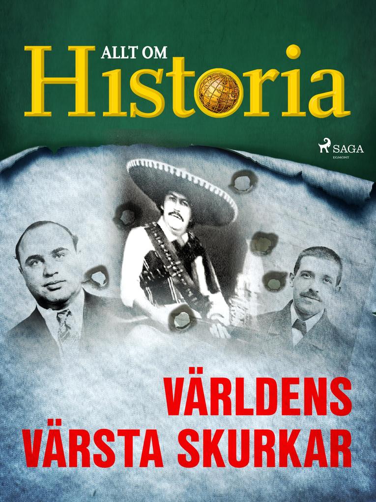 Produktbild: Världens värsta skurkar | Allt om Historia
