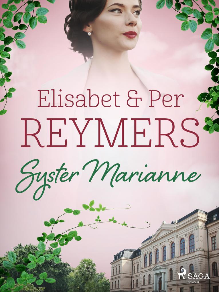 Produktbild: Syster Marianne | Elisabet Reymers, Per Reymers