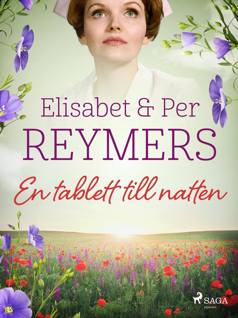 Produktbild: En tablett till natten | Elisabet Reymers, Per Reymers