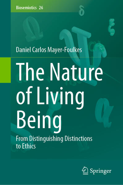 Produktbild: The Nature of Living Being | Daniel Carlos Mayer-Foulkes