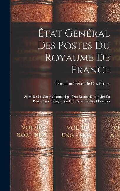 Produktbild: État Général Des Postes Du Royaume De France | Direction Générale Des Postes
