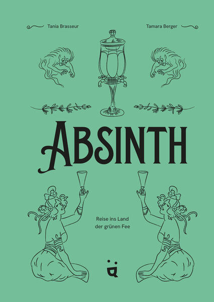 Produktbild: Absinth | Tania Brasseur Wibaut