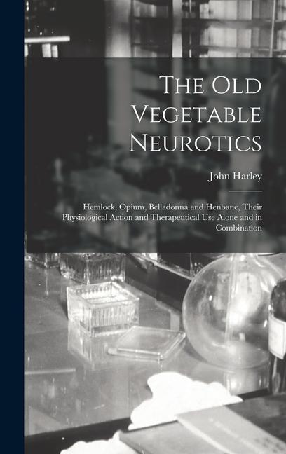 Produktbild: The Old Vegetable Neurotics | John Harley