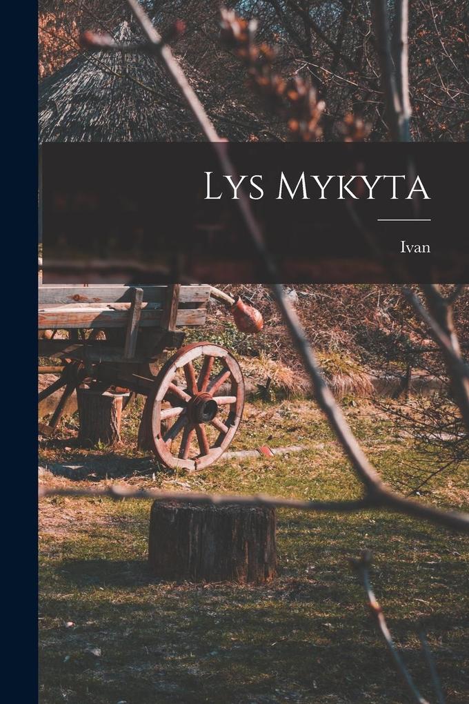 Produktbild: Lys Mykyta | Ivan Franko