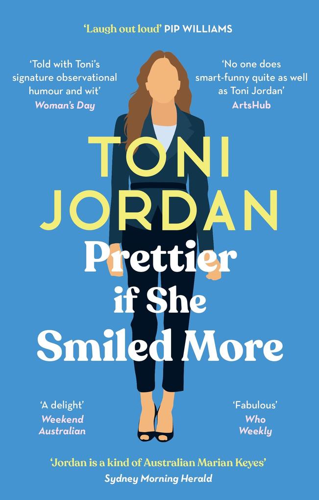 Produktbild: Prettier if She Smiled More | Toni Jordan