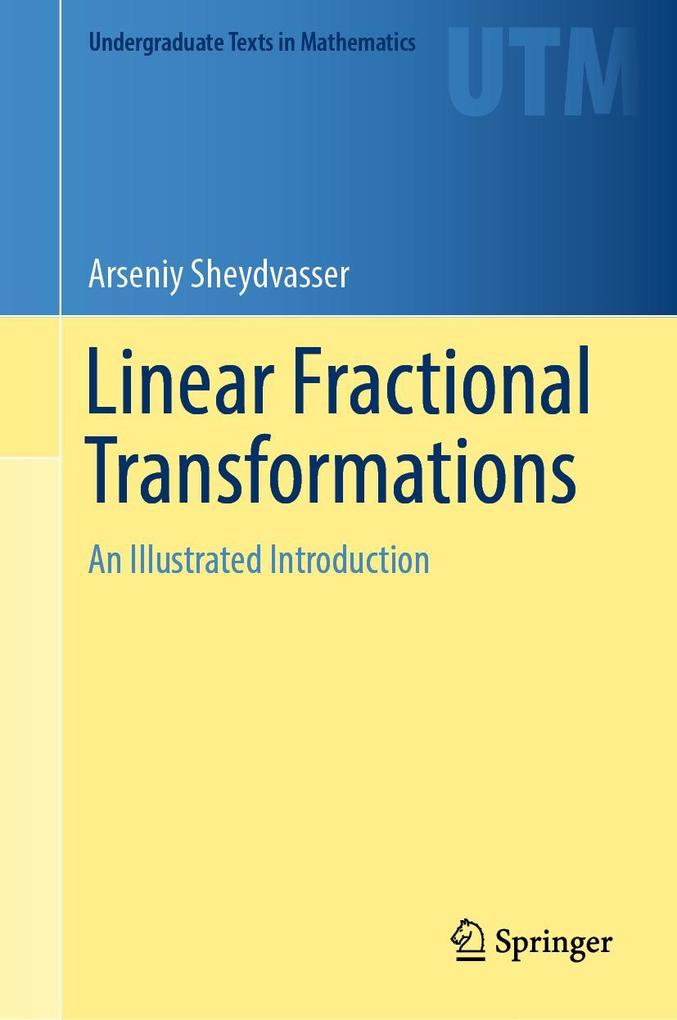 Produktbild: Linear Fractional Transformations | Arseniy Sheydvasser