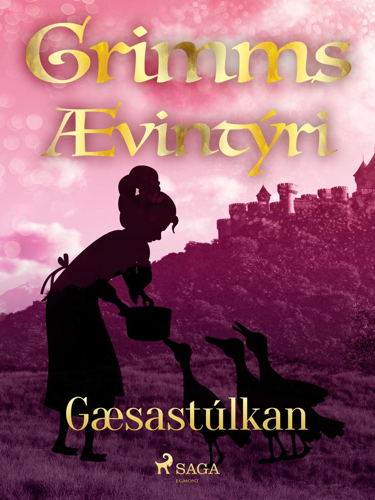Produktbild: Gæsastúlkan | Grimmsbræður