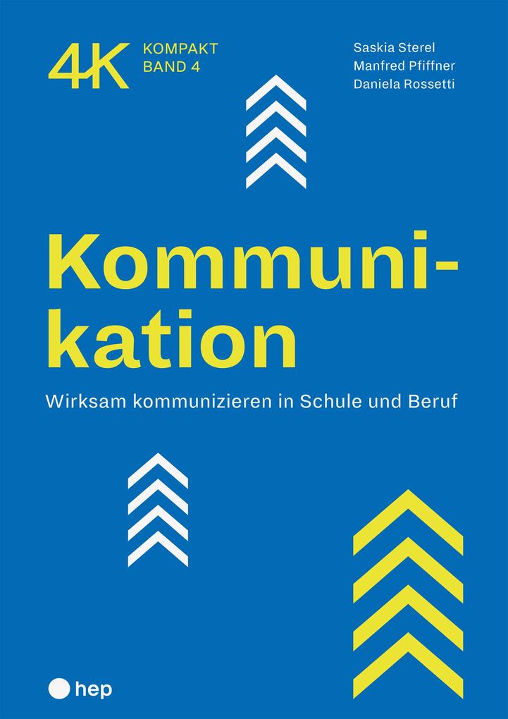 Produktbild: Kommunikation (E-Book) | Saskia Sterel, Manfred Pfiffner, Daniela Rossetti