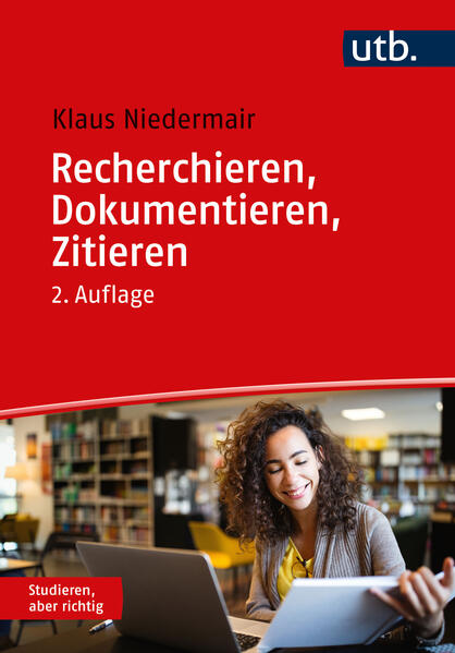 Produktbild: Recherchieren, Dokumentieren, Zitieren | Klaus Niedermair