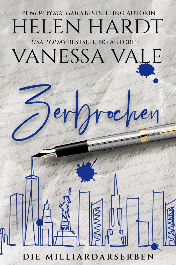 Produktbild: Zerbrochen (Die Milliardärserben, #2) | Vanessa Vale, Helen Hardt