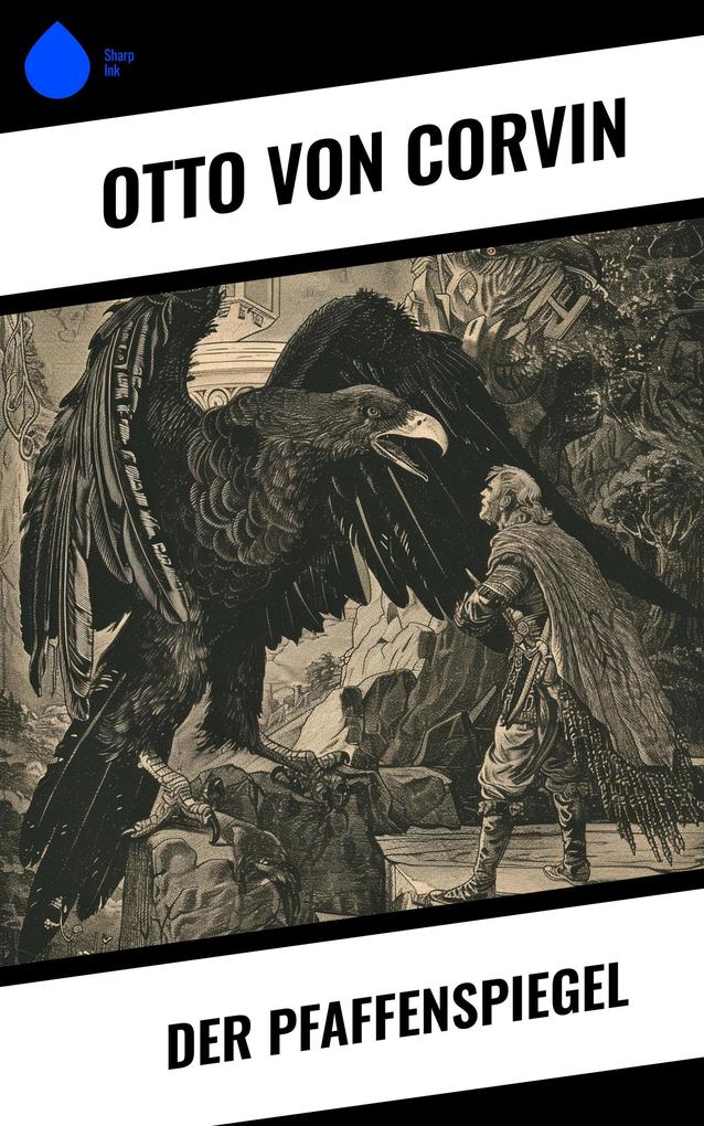 Produktbild: Der Pfaffenspiegel | Otto Von Corvin