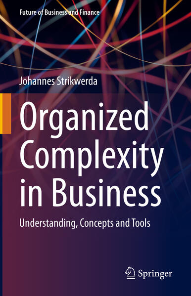 Produktbild: Organized Complexity in Business | Johannes Strikwerda