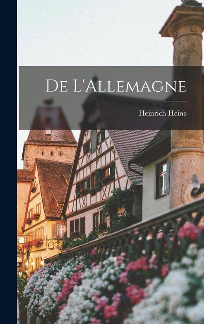 Produktbild: De L'Allemagne | Heinrich Heine