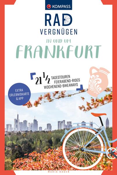 Produktbild: KOMPASS Radvergnügen in und um Frankfurt | Maria Hager