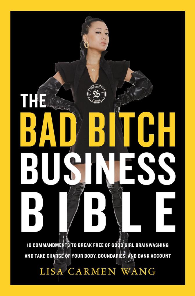 Produktbild: The Bad Bitch Business Bible | Lisa Carmen Wang