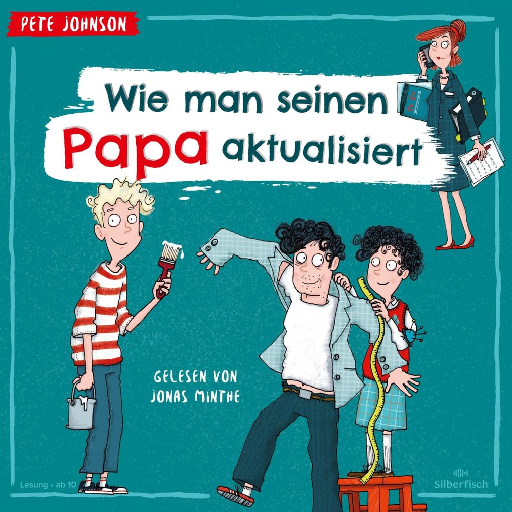 Produktbild: Wie man seinen Papa aktualisiert | Pete Johnson
