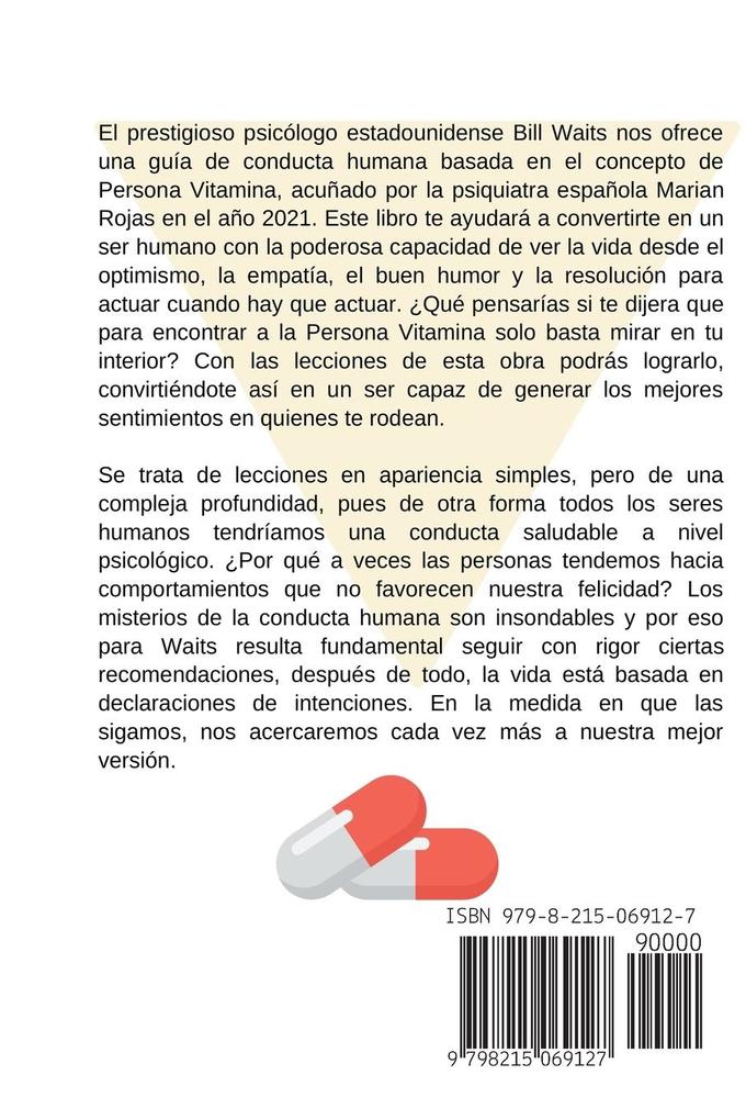 Weitere Ansicht: Conviértete en tu persona vitamina | Bill Waits