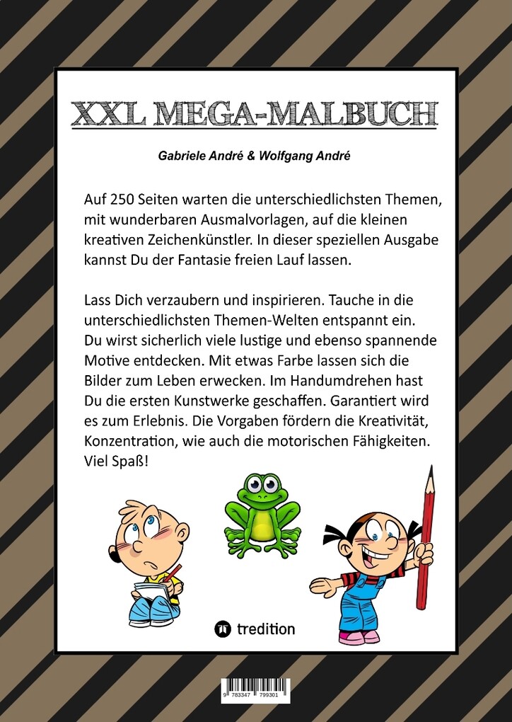 Weitere Ansicht: MEGA MALBUCH - LUSTIGE MOTIVE ZUM AUSMALEN - VERSCHIEDENE THEMENWELTEN - FÖRDERUNG DER KREATIVITÄT | Gabriele André, Wolfgang André