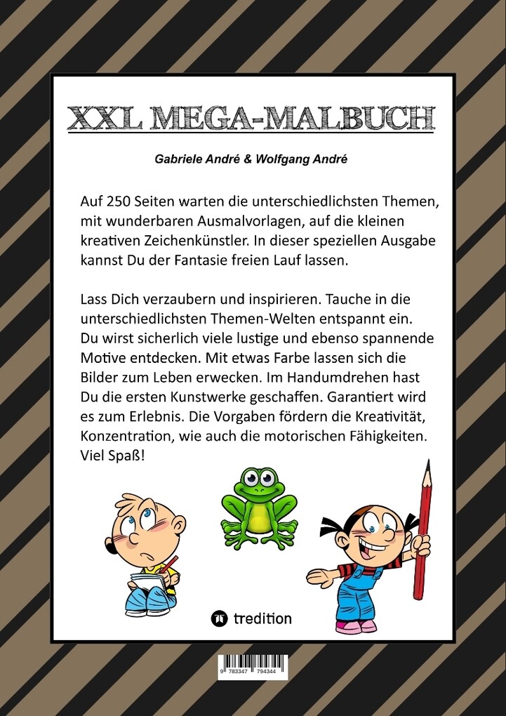 Weitere Ansicht: MEGA MALBUCH - LUSTIGE MOTIVE ZUM AUSMALEN - VERSCHIEDENE THEMENWELTEN - FÖRDERUNG DER KREATIVITÄT | Gabriele André, Wolfgang André