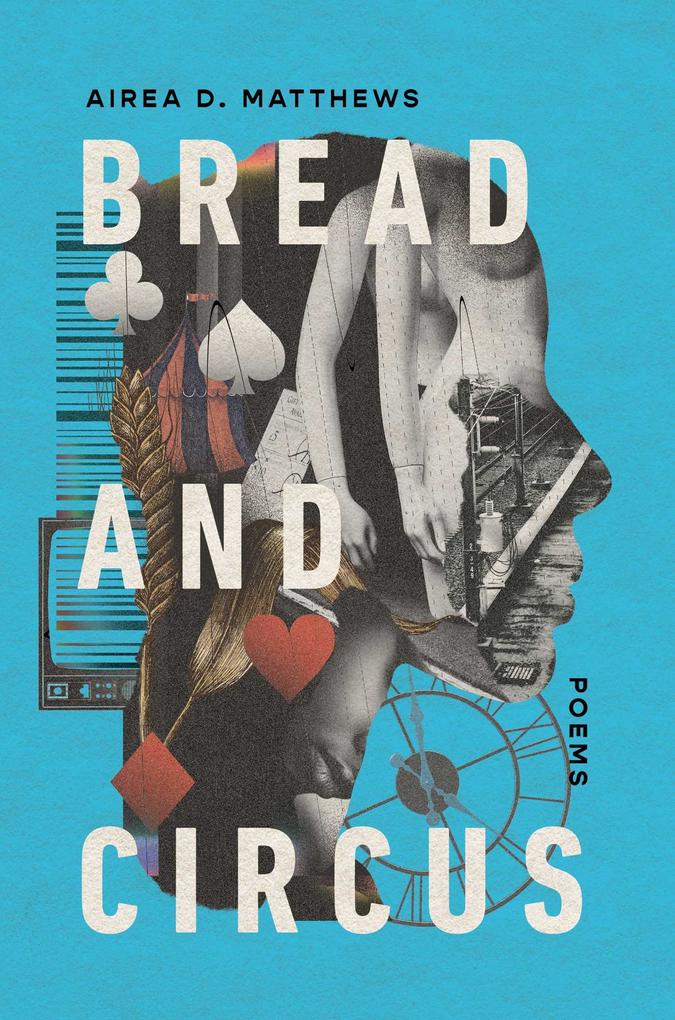 Produktbild: Bread and Circus | Airea D Matthews