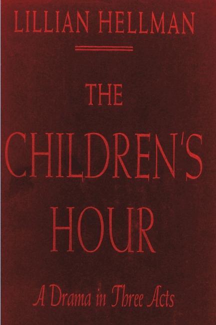 Produktbild: The Children's Hour | Lillian Hellman