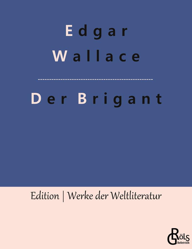 Produktbild: Der Brigant | Edgar Wallace