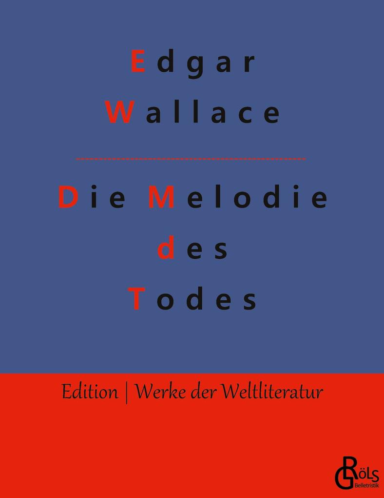 Produktbild: Die Melodie des Todes | Edgar Wallace