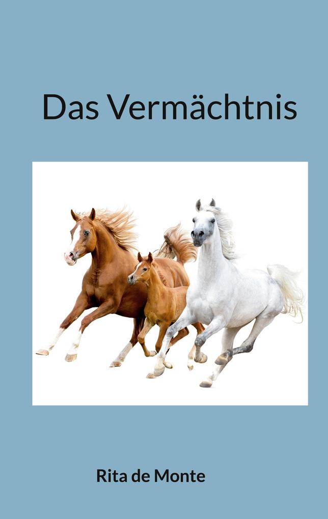 Produktbild: Das Vermächtnis | Rita de Monte