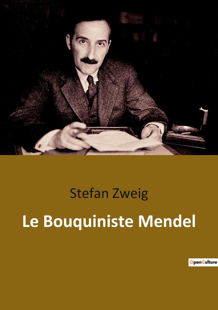 Produktbild: Le Bouquiniste Mendel | Stefan Zweig