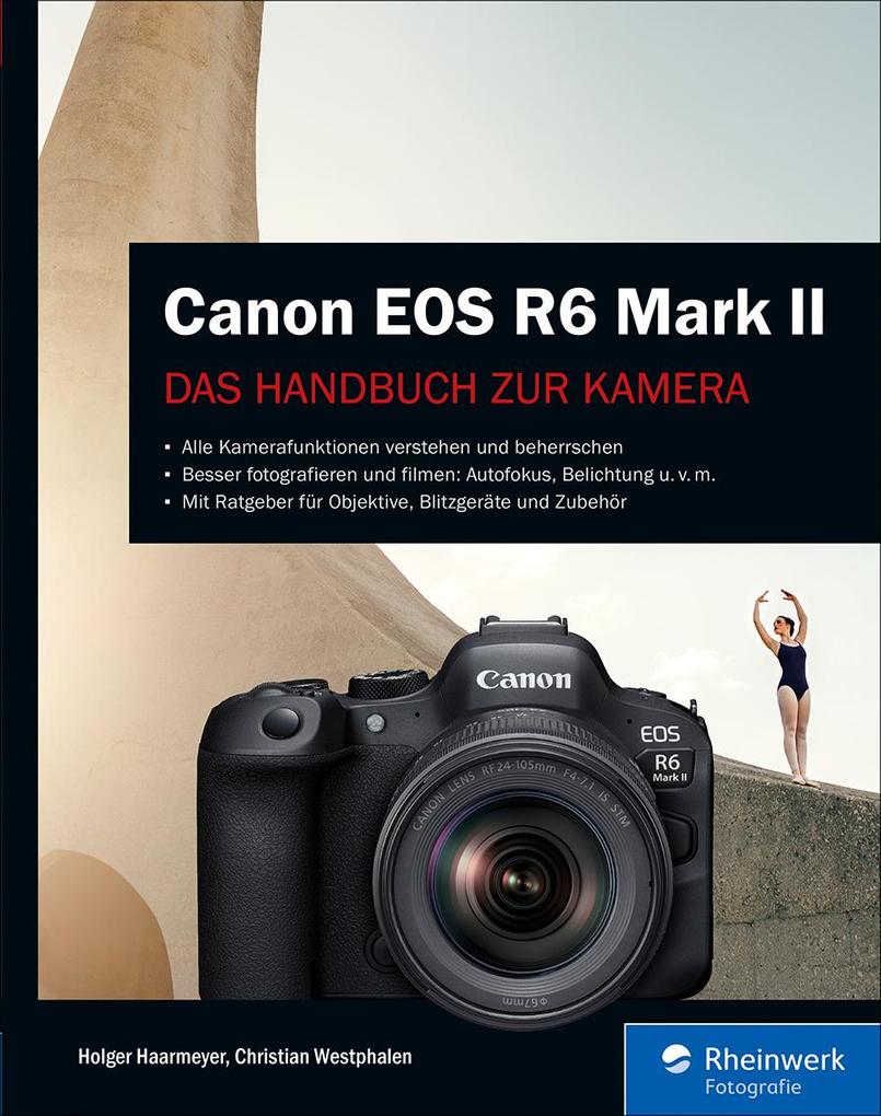Produktbild: Canon EOS R6 Mark II | Holger Haarmeyer, Christian Westphalen