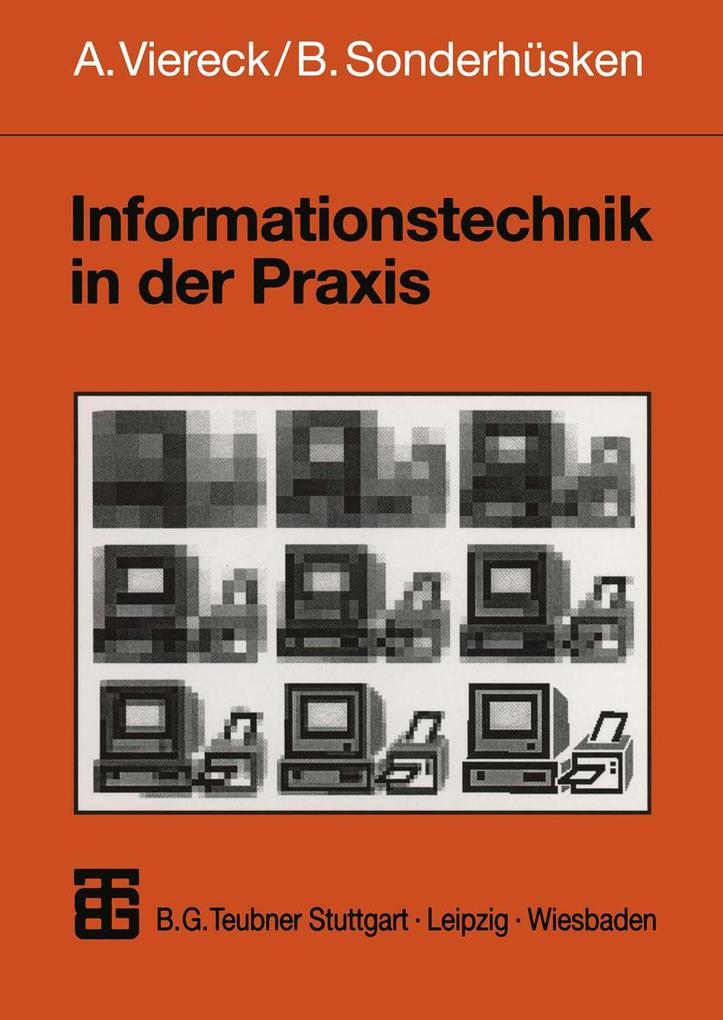 Produktbild: Informationstechnik in der Praxis | Bernhard Sonderhüsken, Axel Viereck