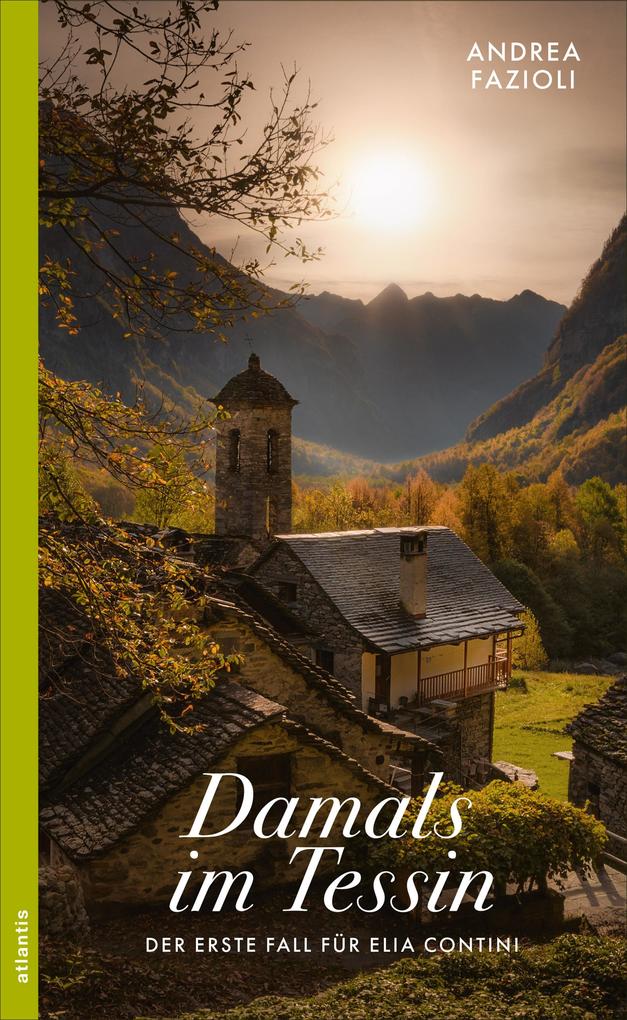 Produktbild: Damals im Tessin | Andrea Fazioli