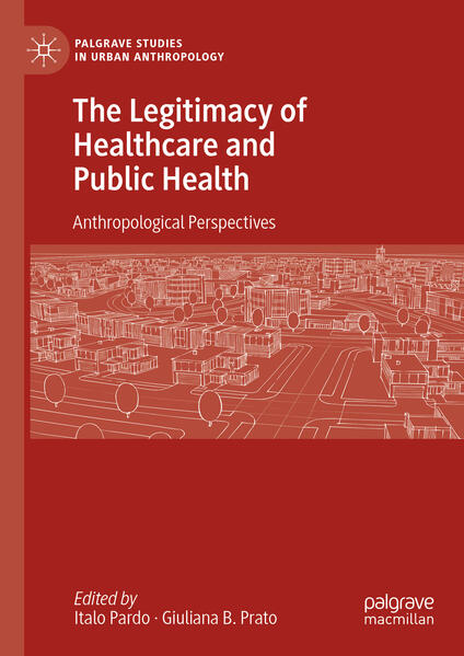 Produktbild: The Legitimacy of Healthcare and Public Health