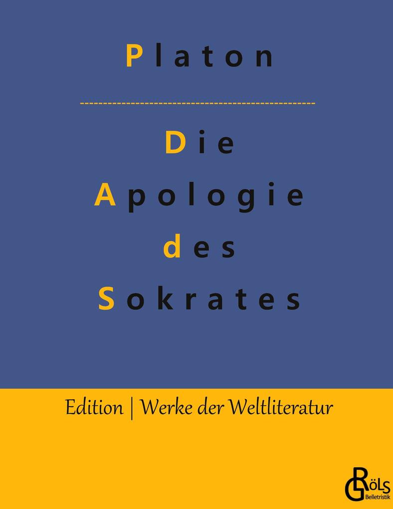 Produktbild: Die Apologie des Sokrates | Platon