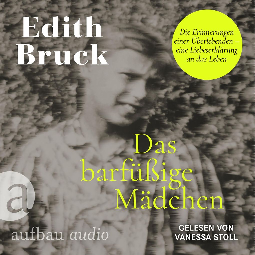 Produktbild: Das barfüßige Mädchen | Edith Bruck
