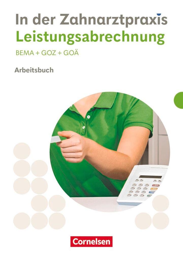 Produktbild: Zahnmedizinische Fachangestellte. Leistungsabrechnung - Arbeitsbuch mit Lösungen | Susanne Weiß